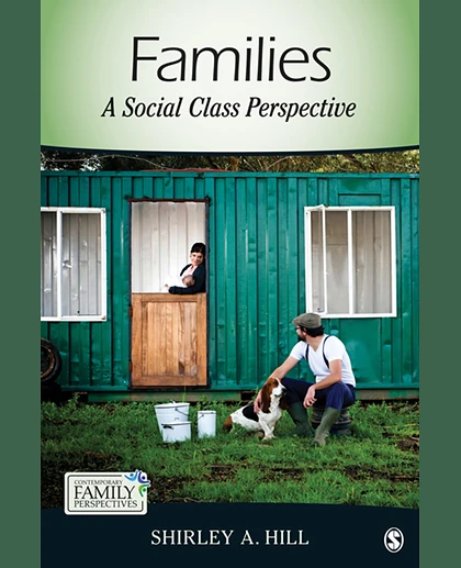 Families: A Social Class Perspective, 1st Edition