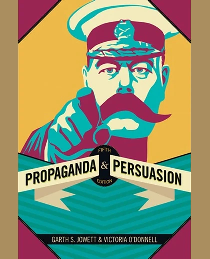 Propaganda & Persuasion, 5th Edition