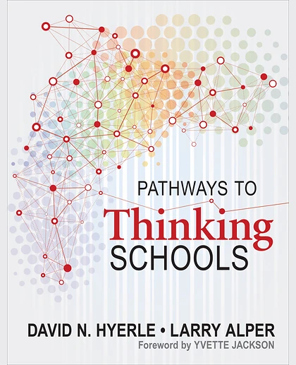 Pathways to Thinking Schools, 1st Edition