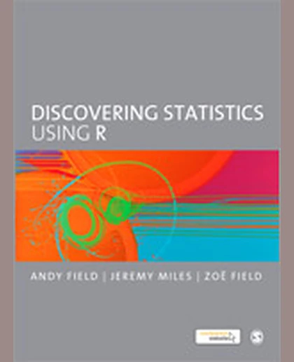 Discovering Statistics Using R, 1st Edition