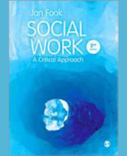 Social Work: A Critical Approach to Practice