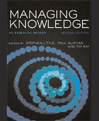 Managing Knowledge: An Essential Reader, 2nd Edition