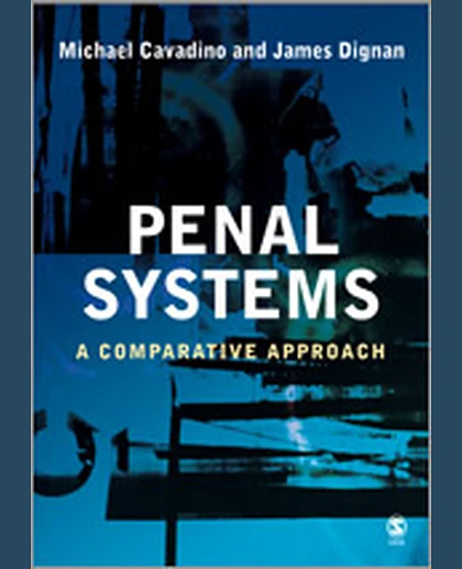 Penal Systems: A Comparative Approach, 1st Edition