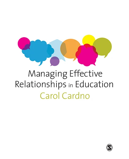 Managing Effective Relationships in Education