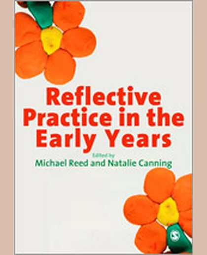 Reflective Practice in the Early Years, 1st Edition