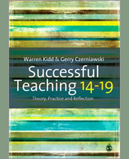 Successful Teaching 14-19: Theory, Practice and Reflection, 1st Edition
