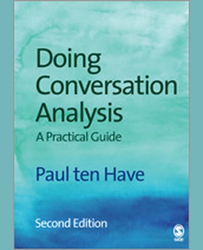 Doing Conversation Analysis, 2nd Edition