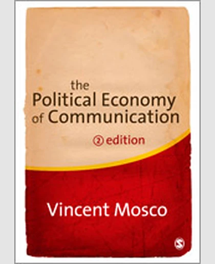 The Political Economy of Communication, 2nd Edition