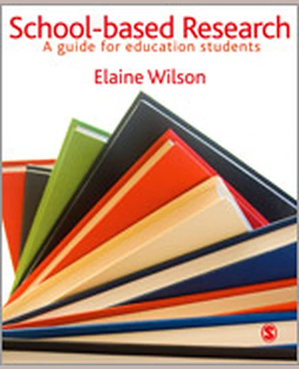 School-Based Research: A Guide for Education Students