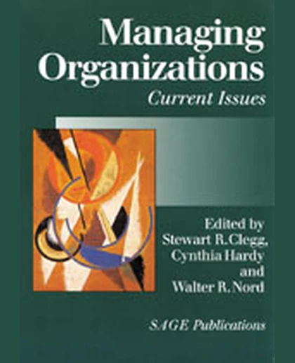 Managing Organizations: Current Issues, 1st Edition