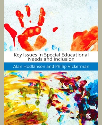 Key Issues in Special Educational Needs and Inclusion.