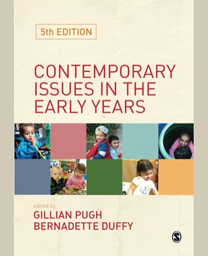 Contemporary Issues in the Early Years, 5th Edition
