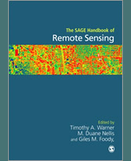 The SAGE Handbook of Remote Sensing, 1st Edition