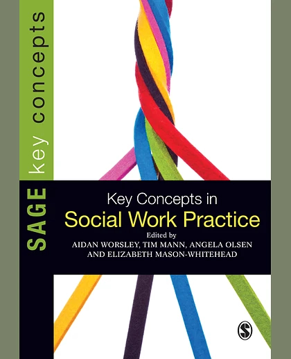 Key Concepts in Social Work Practice