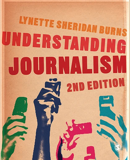 Understanding Journalism, 2nd Edition