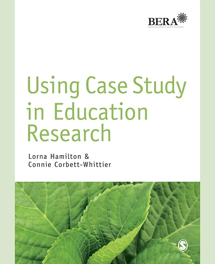 Using Case Study in Education Research