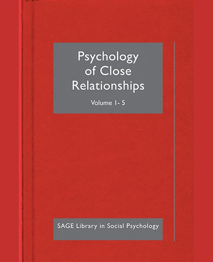 Psychology of Close Relationships, 1st Edition