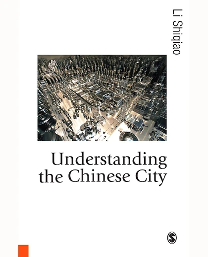 Understanding the Chinese City