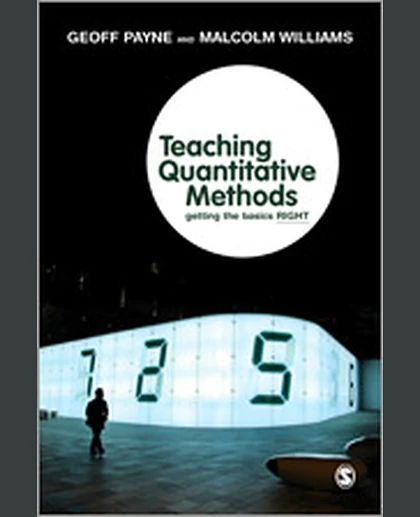 Teaching Quantitative Methods: Getting the Basics Right, 1st Edition