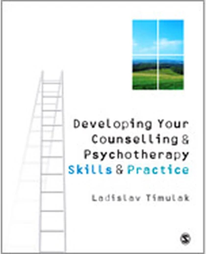 Developing Your Counselling and Psychotherapy Skills and Practice, 1st Edition