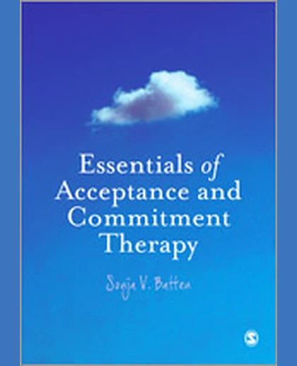 Essentials of Acceptance and Commitment Therapy, 1st Edition