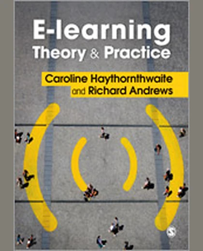 E-learning Theory and Practice, 1st Edition