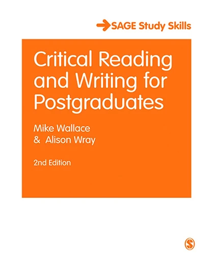 Critical Reading and Writing for Postgraduates, 2nd Edition