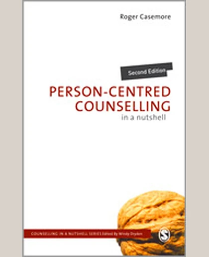 Person-Centred Counselling in a Nutshell, 2nd Edition