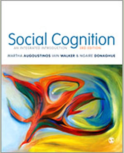 Social Cognition: An Integrated Introduction, 3rd Edition