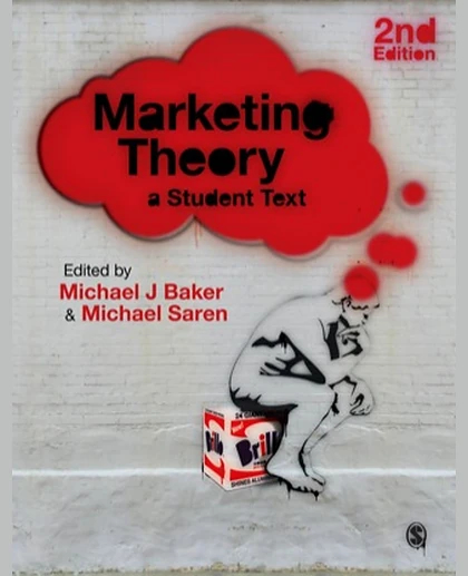 Marketing Theory: A Student Text, 2nd Edition