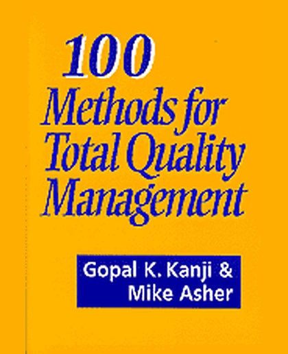 100 Methods for Total Quality Management, 1st Edition