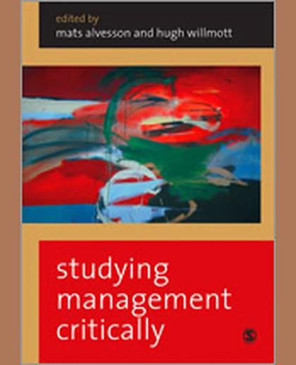 Studying Management Critically, 1st Edition