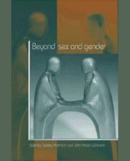 Beyond Sex and Gender, 1st Edition