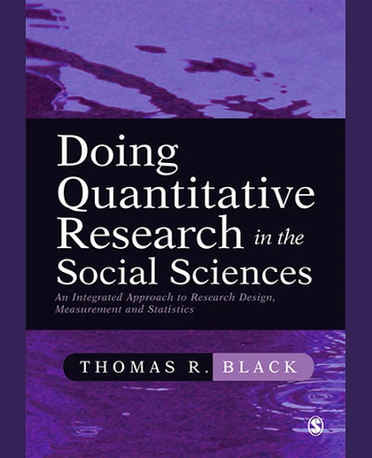 Doing Quantitative Research in the Social Sciences: An Integrated Approach to Research Design, Measurement and Statistics, 1st Edition