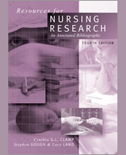 Resources for Nursing Research: An Annotated Bibliography, 4th Edition