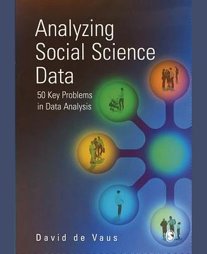 Analyzing Social Science Data: 50 Key Problems in Data Analysis, 1st Edition