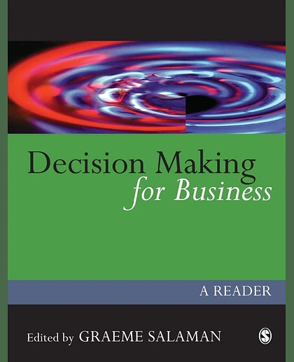 Decision Making for Business: A Reader, 1st Edition