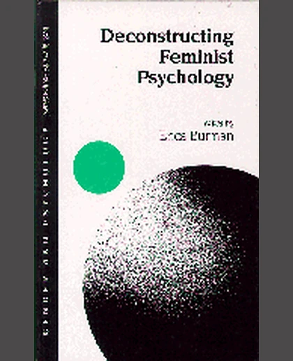 Deconstructing Feminist Psychology, 1st Edition