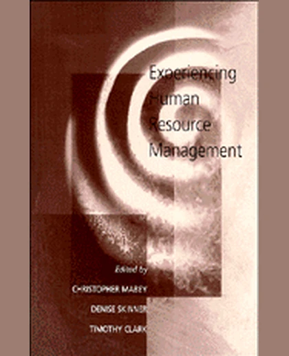 Experiencing Human Resource Management, 1st Edition