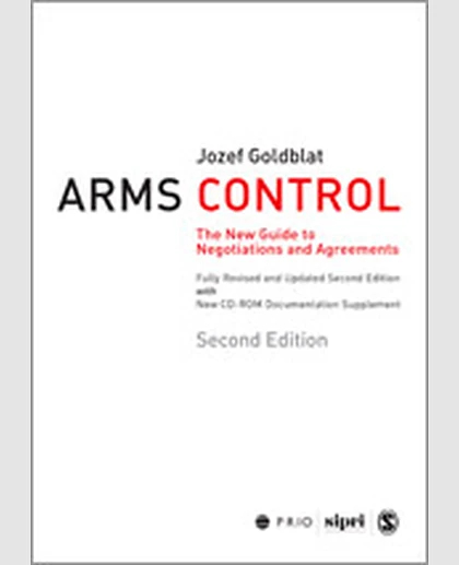 Arms Control: The New Guide to Negotiations and Agreements with New CD-ROM Supplement, 2nd Edition