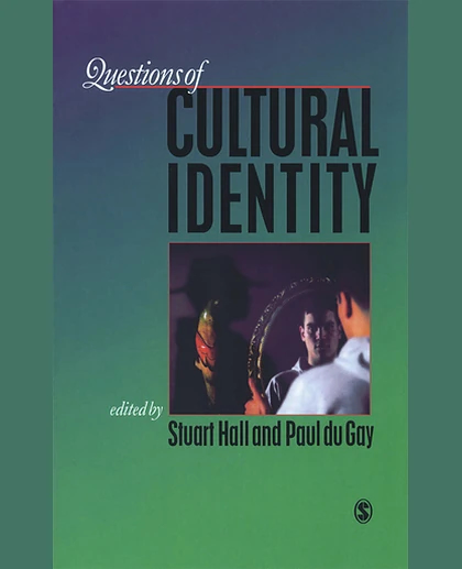 Questions of Cultural Identity: SAGE Publications, 1st Edition