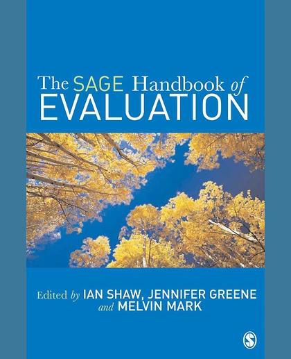 The SAGE Handbook of Evaluation, 1st Edition