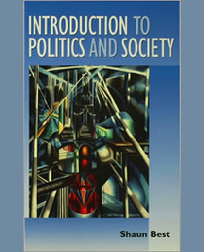 Introduction to Politics and Society, 1st Edition