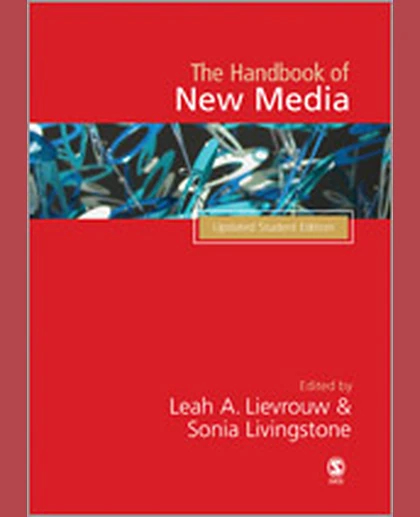 Handbook of New Media: Student Edition, 1st Edition