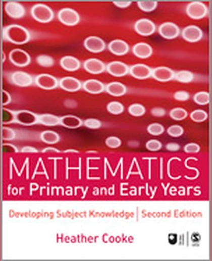 Mathematics for Primary and Early Years: Developing Subject Knowledge, 2nd Edition