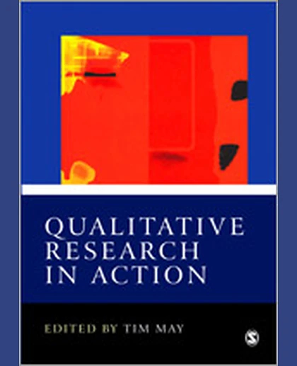 Qualitative Research in Action, 1st Edition