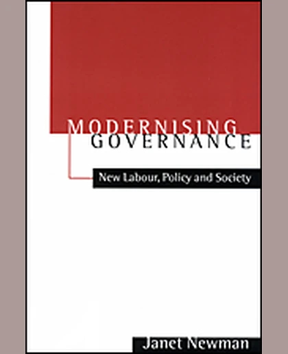 Modernizing Governance: New Labour, Policy and Society, 1st Edition