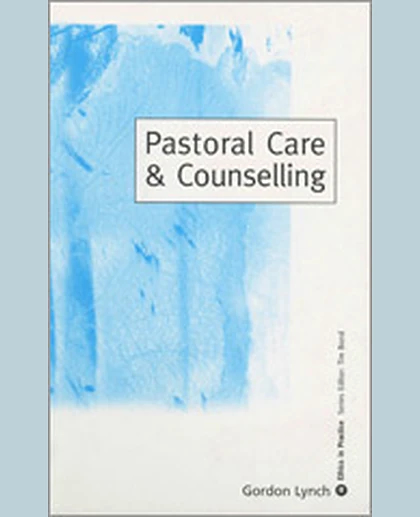 Pastoral Care & Counselling, 1st Edition
