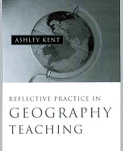 Reflective Practice in Geography Teaching, 1st Edition