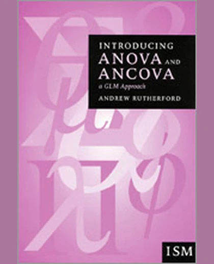 Introducing Anova and Ancova: A GLM Approach, 1st Edition